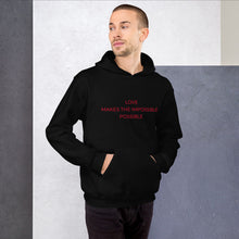 Load image into Gallery viewer, Unisex Hoodie LOVE POSSIBLE - DAH Creative Designs