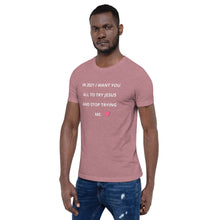 Load image into Gallery viewer, Short-Sleeve Unisex T-Shirt Try Jesus - DAH Creative Designs