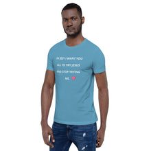 Load image into Gallery viewer, Short-Sleeve Unisex T-Shirt Try Jesus - DAH Creative Designs