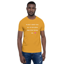 Load image into Gallery viewer, Short-Sleeve Unisex T-Shirt Try Jesus - DAH Creative Designs
